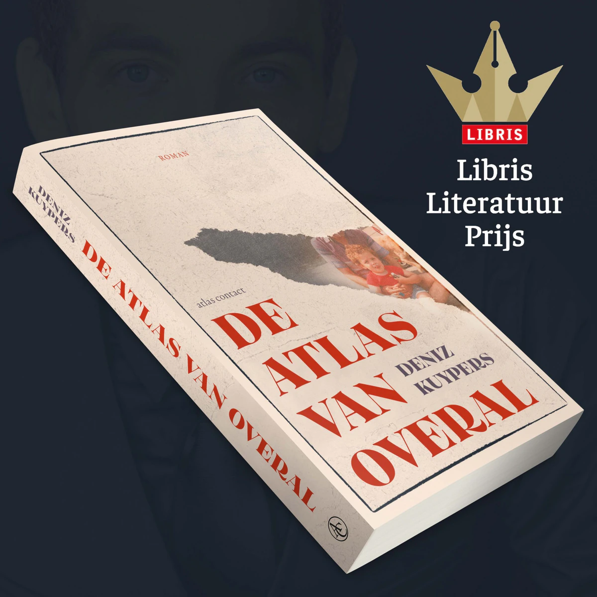 Boekomslag De atlas van overal, roman, Deniz Kuypers, uitgeverij Atlas Contact, genomineerd voor de Libris Literatuur Prijs