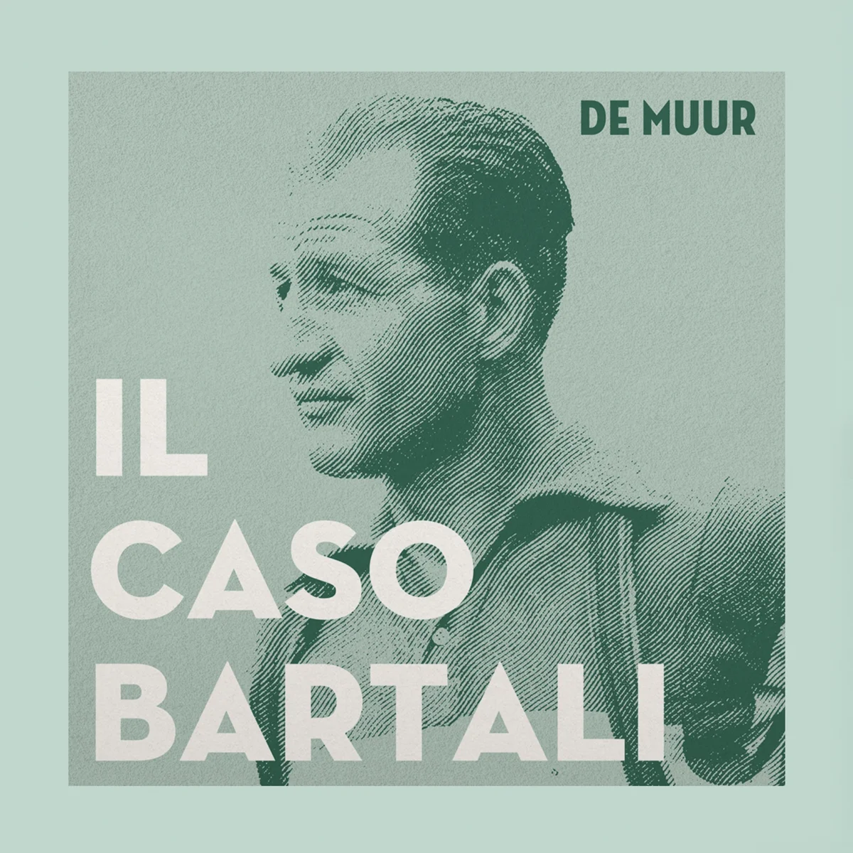 Podcast-artwork Il caso Bartali, De Muur, over het verzetsverleden van wielrenner Gino Bartali